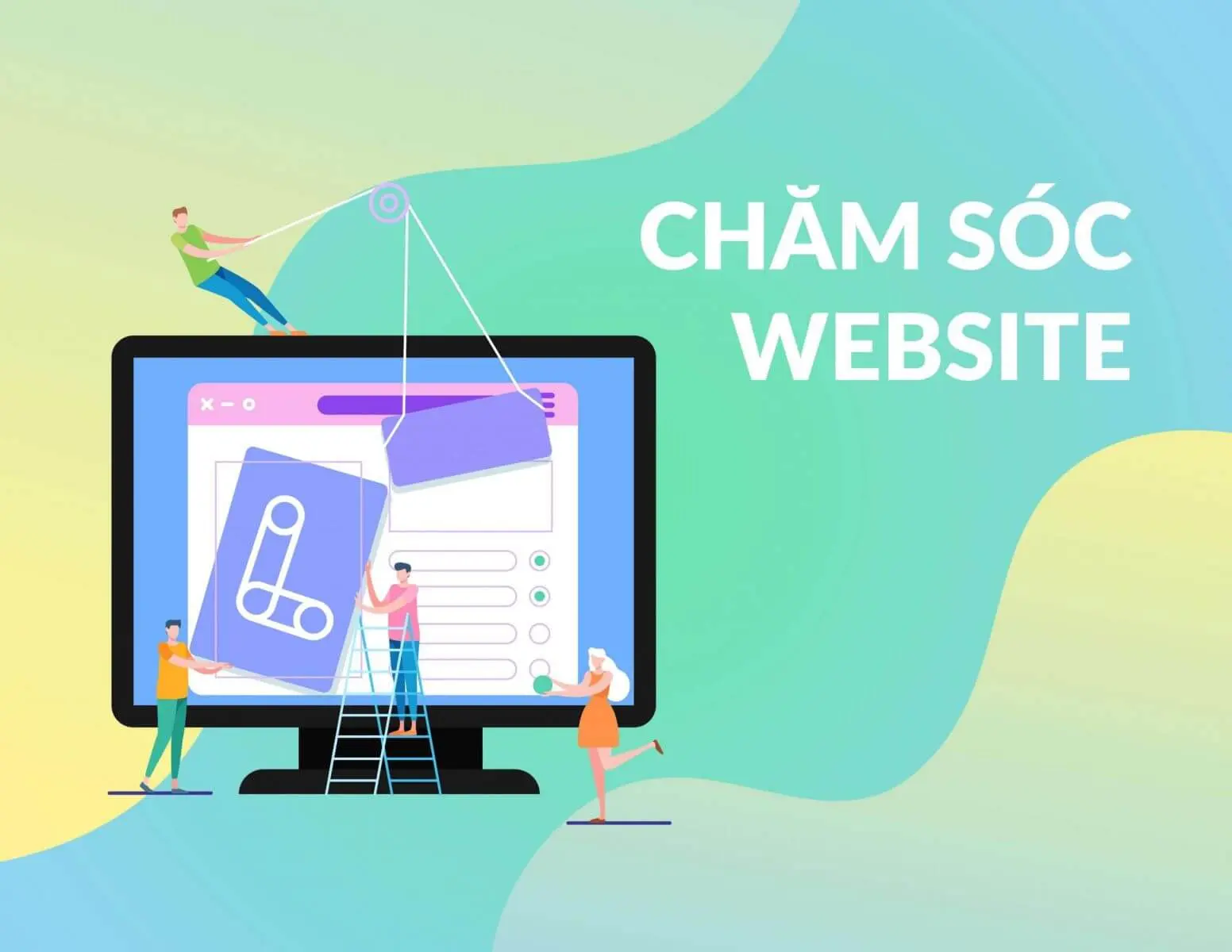 Chăm sóc & Quản trị Web